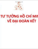 Bài giảng Tư tưởng Hồ Chí Minh - Bài 8: Tư tưởng Hồ Chí Minh về đại đoàn kết dân tộc