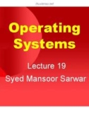 Lecture Operating systems: Lesson 19 - Dr. Syed Mansoor Sarwar