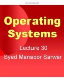 Lecture Operating systems: Lesson 30 - Dr. Syed Mansoor Sarwar