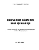 Tìm hiểu các phương pháp nghiên cứu khoa học giáo dục: Phần 1