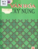 Phong tục văn hóa Tày - Nùng: Phần 1