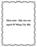 Mèm mén - Đặc sản của người H'Mông Tây Bắc