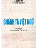 Những thông lệ trong chánh tả Việt ngữ: Phần 1