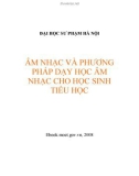 Âm nhạc và phương pháp dạy học âm nhạc cho học sinh Tiểu học - ĐH Sư Phạm Hà Nội