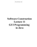 Lecture Software construction - Lecture 11: GUI programming in java