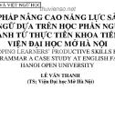 Giải pháp nâng cao năng lực sản sinh ngôn ngữ dựa trên học phần ngữ pháp thực hành từ thực tiễn khoa Tiếng Anh - Viện Đại học Mở Hà Nội