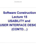 Lecture Software construction - Lecture 15: Usability and user interface design (contd…)