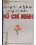 Những vấn đề lịch sử trong tác phẩm Hồ Chí Minh: Phần 1