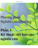 Bài giảng Phương pháp nghiên cứu khoa học: Phần 3 - TS. Đào Nam Anh