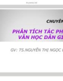 Bài giảng Chuyên đề: Phân tích tác phẩm văn học dân gian - TS. Nguyễn Thị Ngọc Điệp