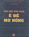 Tìm hiểu về Văn học dân gian Ê Đê - Mơ Nông: Phần 1