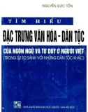 Đặc trưng văn hóa trong ngôn ngữ và tư duy ở người Việt: Phần 1