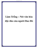 Làm Trống – Nét văn hóa độc đáo của người Dao Đỏ