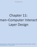 Lecture Systems analysis and design with UML (3/e) - Chapter 11: Human-Computer interaction layer design