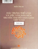 Đặc trưng thể loại truyền thuyết dân gian Việt Nam: Phần 1