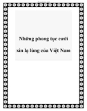 Những phong tục cưới xin lạ lùng của Việt Nam