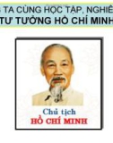 CHÚNG TA CÙNG HỌC TẬP, NGHIÊN CỨU TƯ TƯỞNG HỒ CHÍ MINH