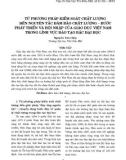 Từ phương pháp kiểm soát chất lượng đến nguyên tắc đảm bảo chất lượng - Bước phát triển và hội nhập của giáo dục Việt Nam trong lĩnh vực đào tạo bậc đại học