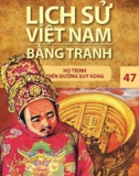 Tranh vẽ về lịch sử Việt Nam (Bộ mỏng): Tập 47 - Họ Trịnh trên đường suy vong