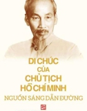 Ebook Di chúc của Chủ tịch Hồ Chí Minh - Nguồn sáng dẫn đường: Phần 1