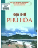 Tìm hiểu về Địa chí Phú Hoà: Phần 1