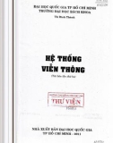 Lý thuyết hệ thống viễn thông: Phần 1 - Vũ Đình Thành