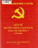 Ebook Lịch sử truyền thống cách mạng Đảng bộ xã Phường 1 (1975-2005): Phần 1