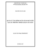 Luận văn Thạc sĩ Kinh tế: Quản lý tài chính ngân sách nhà nước tại các phường trên địa bàn quận Cầu Giấy