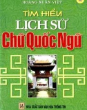 Tìm hiểu về lịch sử chữ Quốc ngữ: Phần 1