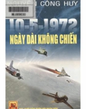 Ngày 10-5-1972: Một ngày dài Không chiến - Phần 1