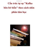 Cấu trúc tự sự Kafka bên bờ biển theo cách nhìn phân tâm học