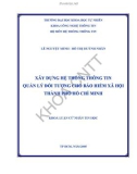 Khóa luận cử nhân Tin học: Xây dựng hệ thống thông tin quản lý đối tượng cho bảo hiểm xã hội Thành phố Hồ Chí Minh