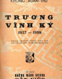 Cuộc đời và sự nghiệp của Trương Vĩnh Ký (1837-1898): Phần 1