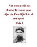 Ảnh hưởng triết học phương Tây trong quan niệm của Phan Bội Châu về con người