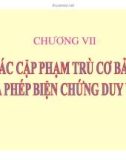 Bài giảng Chương 7: Các cặp phạm trù cơ bản của phép biện chứng duy vật