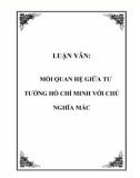 Luận văn: Mối quan hệ giữa tư tưởng Hồ Chí Minh với Chủ nghĩa Mác