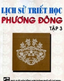 Ebook Lịch sử triết học Phương Đông (Tập 3): Phần 1 - Nguyễn Đăng Thục