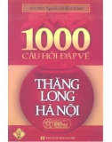 1000 câu hỏi - Đáp về thăng long - hà nội (tập 2): phần 1