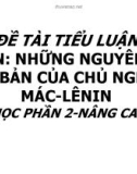 ĐỀ TÀI TIỂU LUẬN MÔN: NHỮNG NGUYÊN LÝ CƠ BẢN CỦA CHỦ NGHĨA MÁC-LÊNIN HỌC