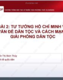 Bài giảng Tư tưởng Hồ Chí Minh: Bài 2 - ThS. Nguyễn Thị Bích Thủy