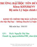 Bài giảng Kinh tế chính trị Mác-Lênin: Chương 1 - ThS. Nguyễn Thị Thu