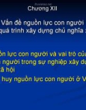 Bài giảng: Vấn đề nguồn lực con người trong quá trình xây dựng CNXH