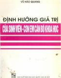 Kỹ năng định hướng giá trị của sinh viên (Con em cán bộ khoa học)