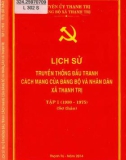 Ebook Lịch sử truyền thống đấu tranh cách mạng của Đảng bộ và nhân dân xã Thạnh Trị (1930-1975): Phần 1 (Tập 1)