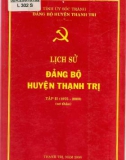 Ebook Lịch sử Đảng bộ huyện Thạnh Trị (1975-2000): Phần 1 (Tập 2)