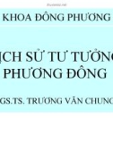 Lịch sử tư tưởng phương Đông - TS Trương Văn Chung