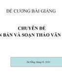 Bài giảng Chuyên đề: Văn bản và soạn thảo văn bản