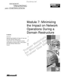 Module 7: Minimizing the Impact on Network Operations During a Domain Restructure