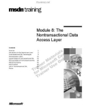 Module 8: The Nontransactional Data Access Layer