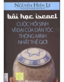 Cuộc hồi sinh vĩ đại của dân tộc thông minh nhất thế giới - Bài học từ Israel: Phần 1